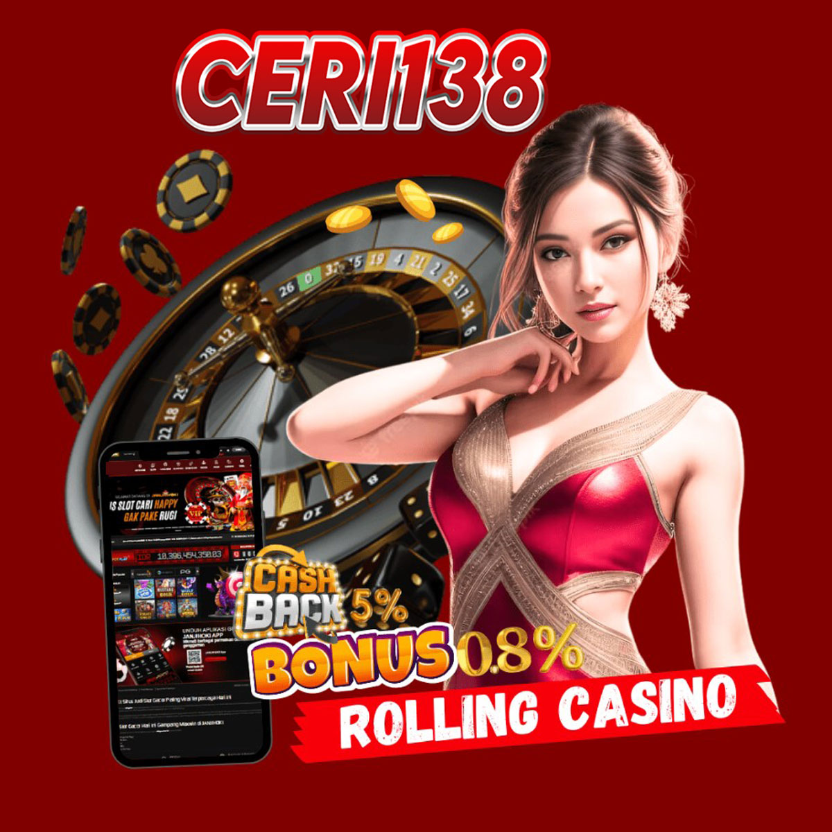 CERI138 Bonus Rollingan dan Cashback Casino